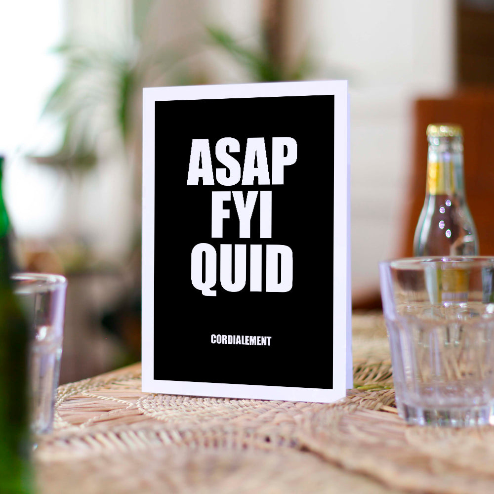Carte ASAP FYI QUID