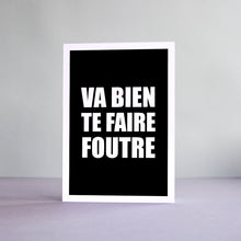 Carte Va Bien Te Faire Foutre
